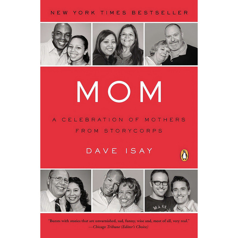 کتاب Mom اثر Dave Isay انتشارات Penguin Books