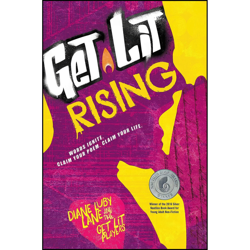 کتاب Get Lit Rising اثر جمعي از نويسندگان انتشارات Simon Pulse/Beyond Words
